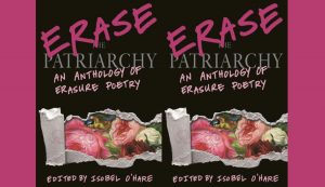 Book cover of 'Erase the Patriarchy: An Anthology of Erasure Poetry'