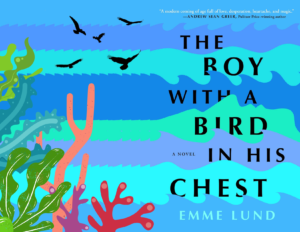 Book cover of 'The Boy with a Bird in His Chest'
