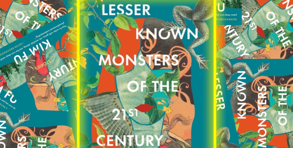 Book cover of 'Lesser Known Monsters of the 21st Century'