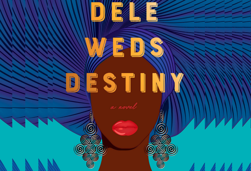 Cover of the book Dele Weds Destiny